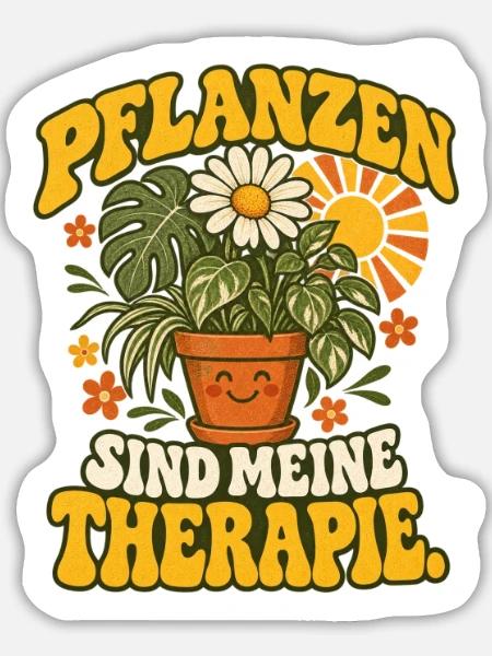Pflanzen Therapie Gartenspruch - Sticker Größe L (20 x 20 cm) - Mattweiß