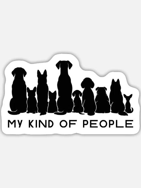 Meine Art von Leuten - Sticker Größe L (20 x 20 cm) - Mattweiß