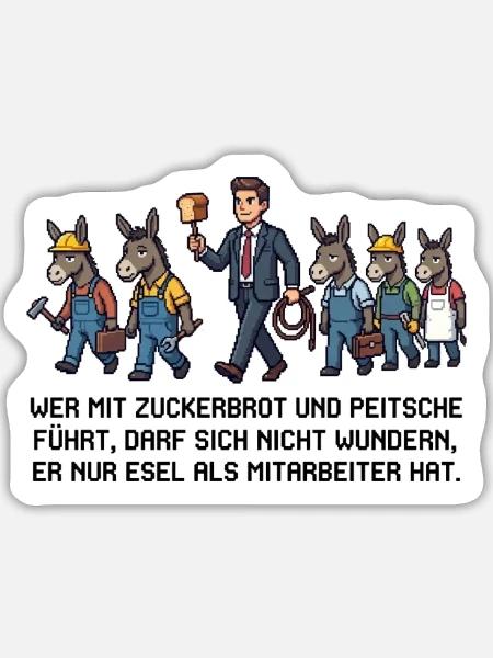 Wer_mit_Zuckerbrot_und_Peitsche - Sticker Größe L (20 x 20 cm) - Mattweiß