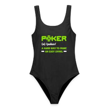 Poker Ein harter Weg, seinen Lebensunterhalt zu ve - Frauen Badeanzug - Schwarz - Vorne - AI Model Female 172 light (172cm)
