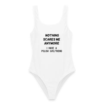 Polish Girlfriend - Nothing scares me anymore - Frauen Badeanzug - Weiß - Vorne - AI Model Female 172 dark (172cm)