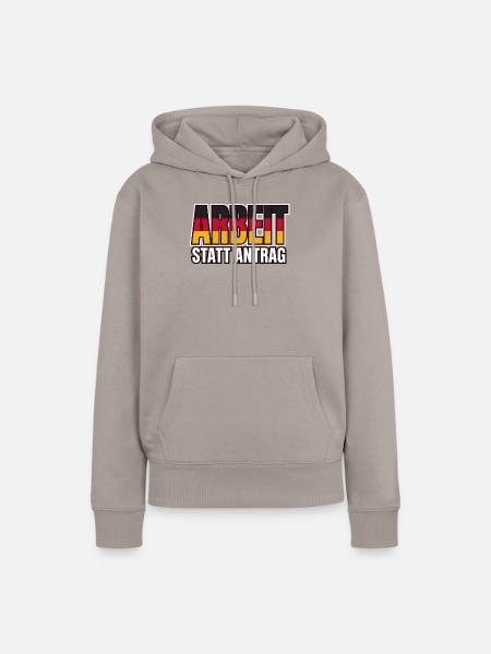 Arbeit statt Antrag Schwarz Rot Gold - Frauen Premium Bio Hoodie - Taupe