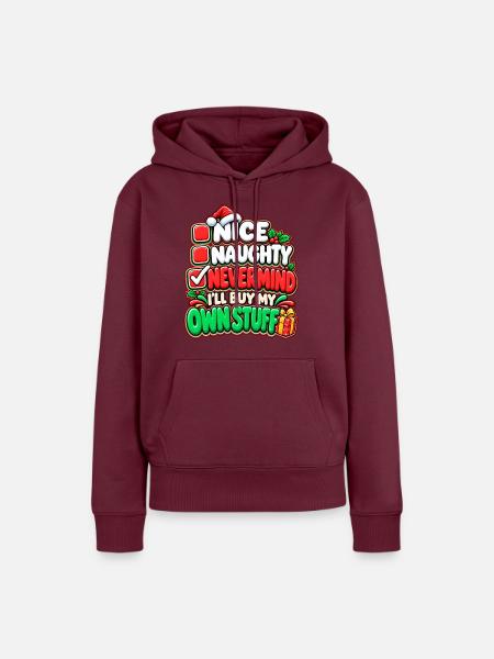 Eigene Sachen Weihnachtsspruch - Frauen Premium Bio Hoodie - Burgunderrot