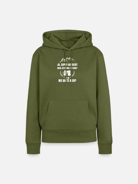 Super Aussicht, wo gibts Bier? - Frauen Premium Bio Hoodie - Khaki