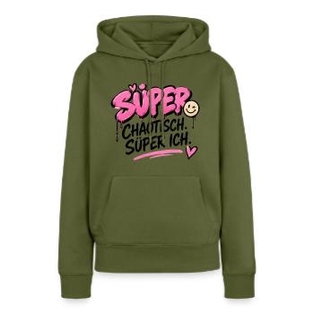 Super Chaotisch, Super Ich - Frauen Premium Bio Hoodie - Khaki - Vorne - Julia (174cm)