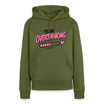 Team Overthinking Loading - Frauen Premium Bio Hoodie - Khaki - Vorne - Julia (174cm)