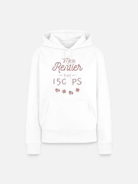 Mein Rentier hat 150 PS - Frauen Premium Bio Hoodie - Weiß