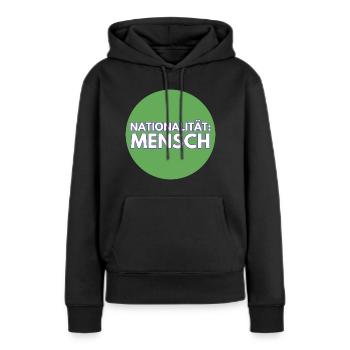 Nationalität Mensch - Frauen Premium Bio Hoodie - Schwarz - Vorne - Julia (174cm)