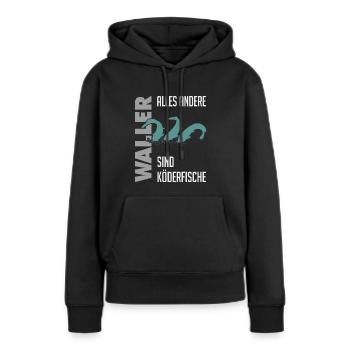 Wels fischen Kampf mit dem starken Wels - Frauen Premium Bio Hoodie - Schwarz - Vorne - Julia (174cm)