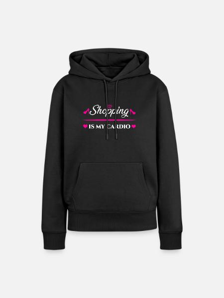 Shopping Is My Cardio - Frauen Premium Bio Hoodie - Schwarz