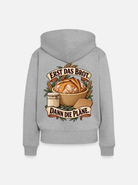 Erst Brot Dann Pläne - Frauen Premium Bio Zip Hoodie - Grau meliert
