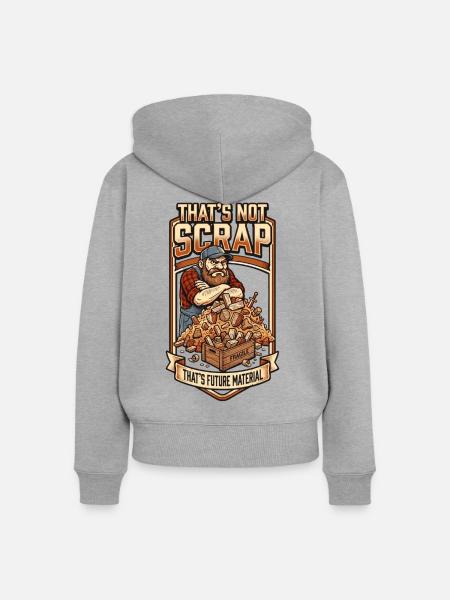 That's Not Scrap: Future Material - Frauen Premium Bio Zip Hoodie - Grau meliert