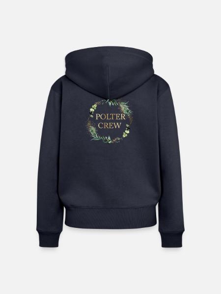 POLTER CREW! personalisierbar - Frauen Premium Bio Zip Hoodie - Navy