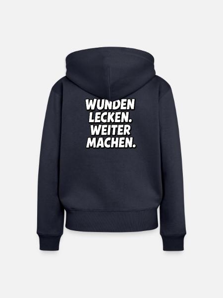 Wunden Lecken Weiter Machen Spruch - Frauen Premium Bio Zip Hoodie - Navy