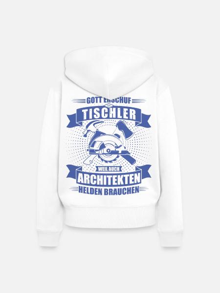 Herren Tischler TShirt Architekten Helden - Frauen Premium Bio Zip Hoodie - Weiß