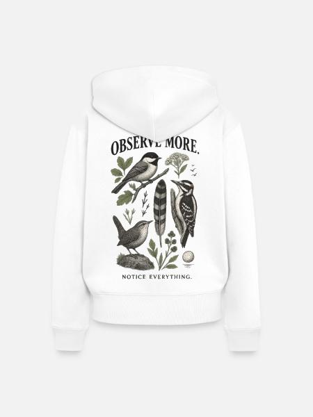 Observe More Notice Everything Garten - Frauen Premium Bio Zip Hoodie - Weiß