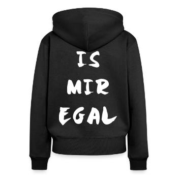 Is mir egal - Frauen Premium Bio Zip Hoodie - Schwarz - Hinten - Julia (174cm)