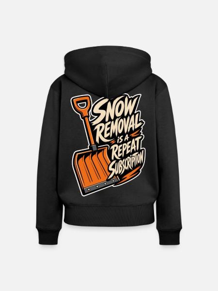 Schneeschippen – Snow Removal Repeat Subscription - Frauen Premium Bio Zip Hoodie - Schwarz