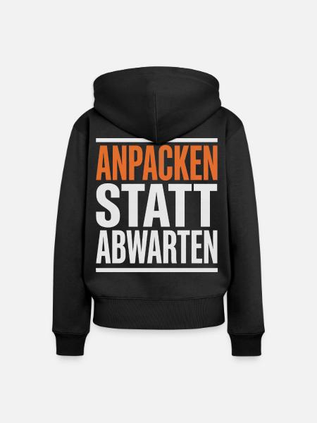 Anpacken statt Abwarten Handwerk - Frauen Premium Bio Zip Hoodie - Schwarz