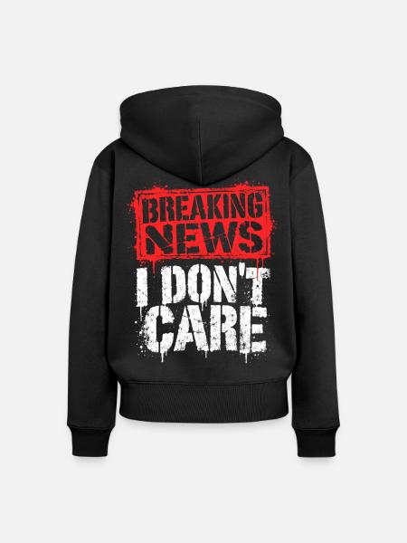 Breaking News: I Don't Care - Frauen Premium Bio Zip Hoodie - Schwarz