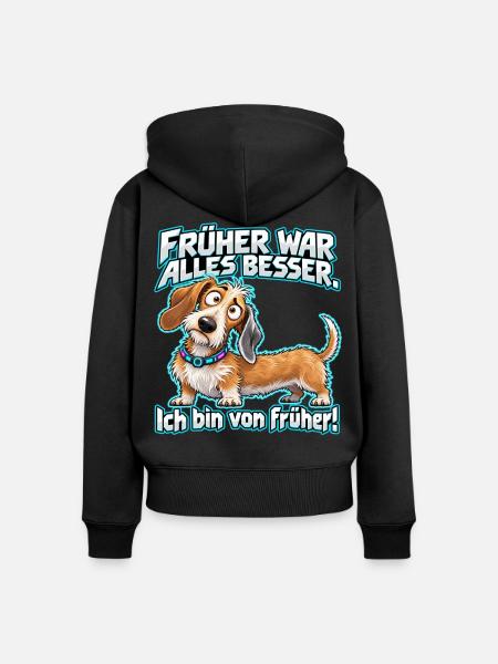 Früher war alles besser – Dackel - Frauen Premium Bio Zip Hoodie - Schwarz