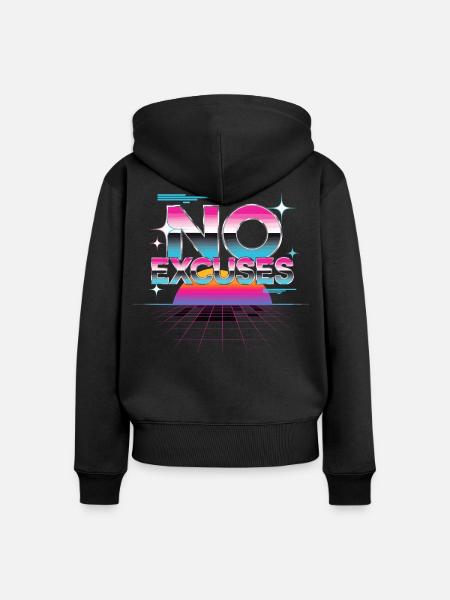 No Excuses Motivationsspruch Synthwave - Frauen Premium Bio Zip Hoodie - Schwarz
