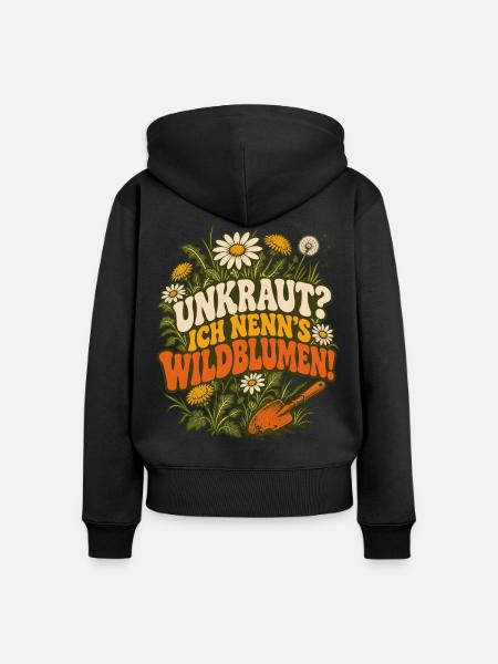 Unkraut? Ich nenn's Wildblumen - Frauen Premium Bio Zip Hoodie - Schwarz