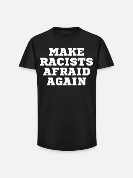 Racists scare again - Long Fit Men's T-Shirt - black