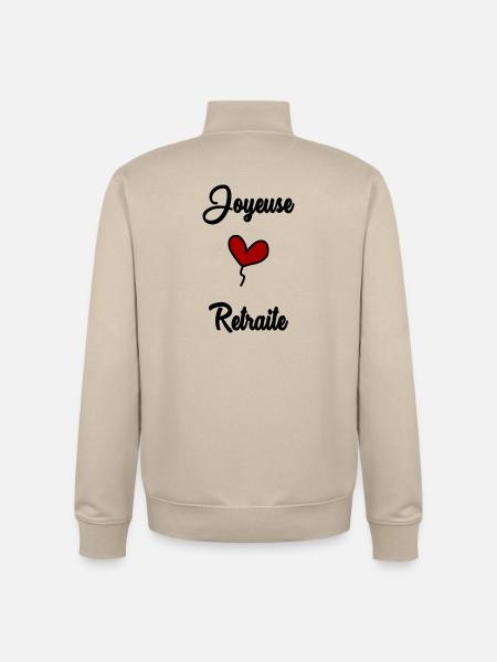 HAPPY RETIREMENT - Unisex Organic Zip Sweatshirt by Stanley/Stella - desert dust