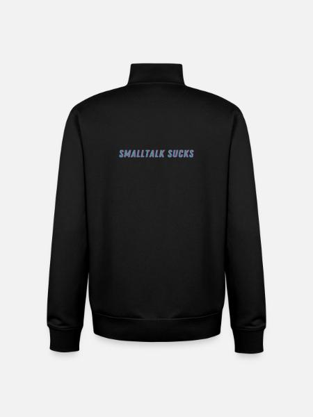 SMALLTALK SUCKS - Spread it! - Unisex Organic Zip Sweatshirt von Stanley/Stella - Schwarz