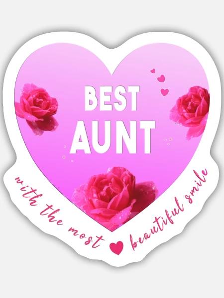 best aunt - Sticker Größe M (15 x 15 cm) - Mattweiß