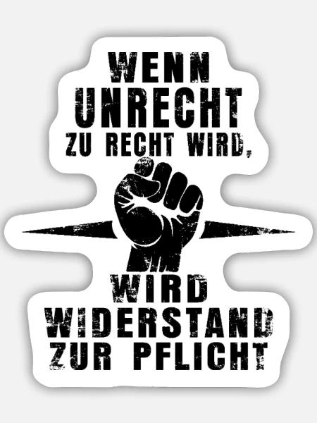 Widerstand ist Pflicht – Statement-Shirt - Sticker Größe M (15 x 15 cm) - Mattweiß