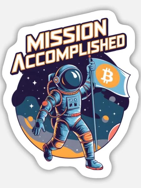 Mission erfüllt - Sticker Größe M (15 x 15 cm) - Mattweiß