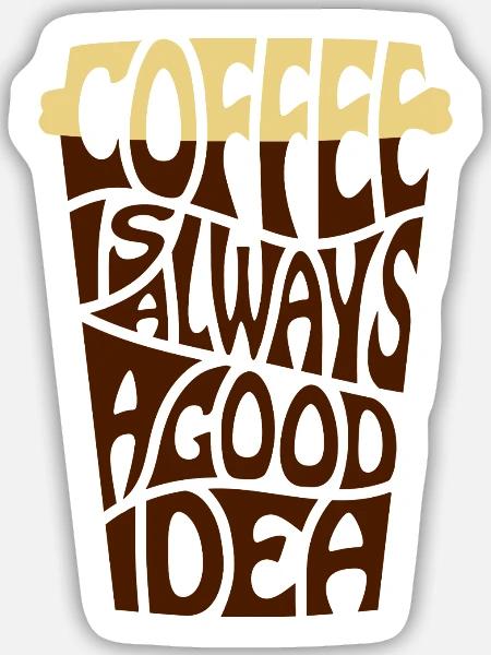 Kaffee Coffee - Sticker Größe M (15 x 15 cm) - Mattweiß