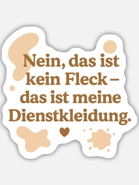 Das ist kein Fleck! (beige) - Sticker Größe M (15 x 15 cm) - Mattweiß