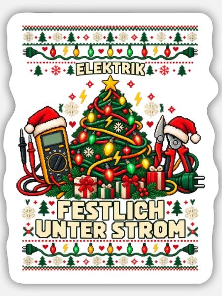 Elektrik - Festlich unter Strom - Sticker Größe M (15 x 15 cm) - Mattweiß