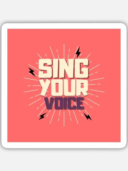 Sing deine Stimme - Sticker Größe M (15 x 15 cm) - Mattweiß