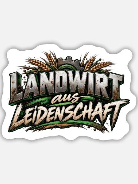 Landwirt aus Leidenschaft - Sticker Größe M (15 x 15 cm) - Mattweiß
