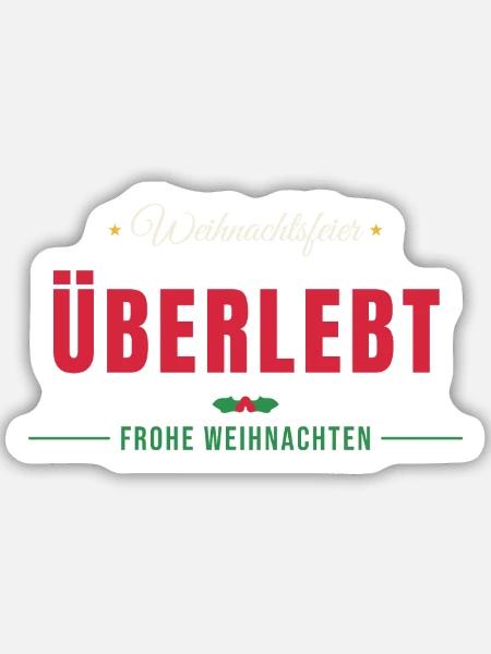 Weihnachtsfeier überlebt - Kollegen Büro - Sticker Größe M (15 x 15 cm) - Mattweiß
