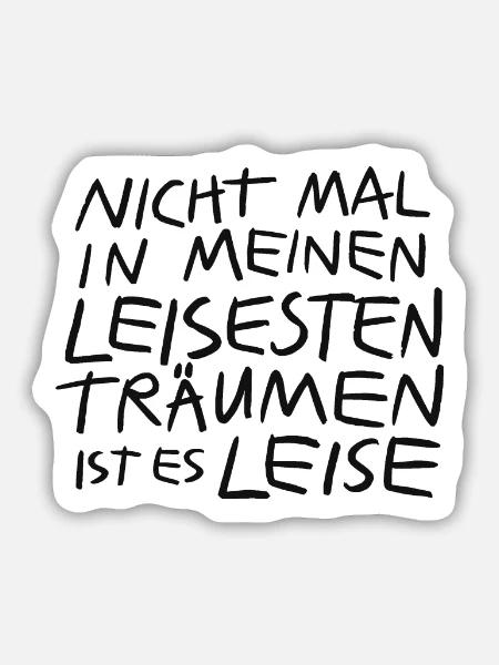 Laute Gedanken leise Träume - Sticker Größe M (15 x 15 cm) - Mattweiß