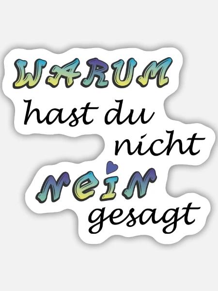 warum - Sticker Größe M (15 x 15 cm) - Mattweiß