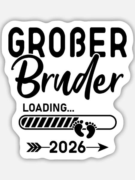 Großer Bruder 2026 - Sticker Größe M (15 x 15 cm) - Mattweiß