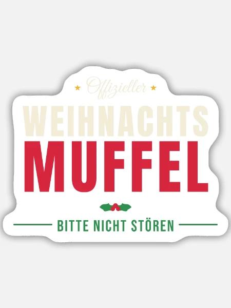 Offizieller Weihnachtsmuffel – bitte nicht stören - Sticker Größe M (15 x 15 cm) - Mattweiß