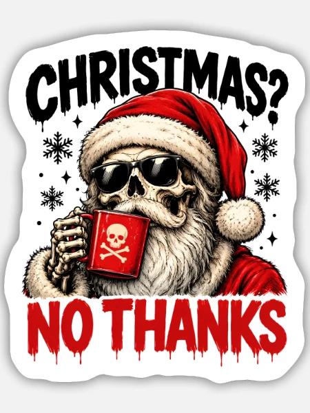 Skull Santa Nein danke - Sticker Größe M (15 x 15 cm) - Mattweiß