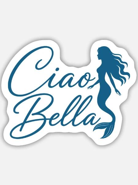 Ciao Bella - Sticker Größe M (15 x 15 cm) - Mattweiß