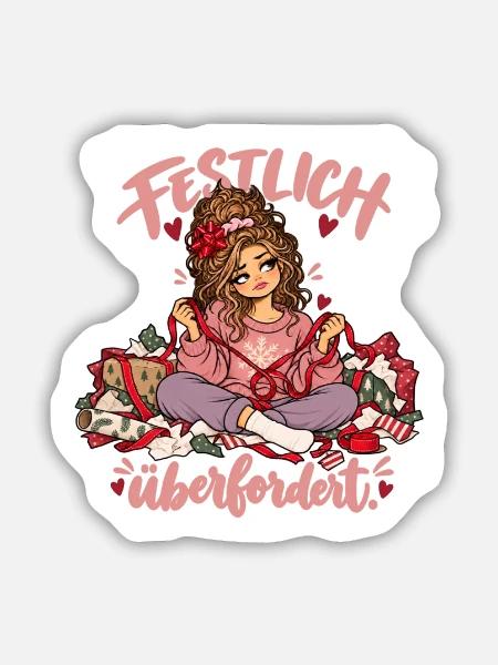 Lustiger Weihnachsspruch - festlich überfordert - Sticker Größe M (15 x 15 cm) - Mattweiß