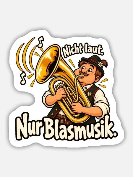 Blasmusik Musikverein Blaskapelle Blasmusiker - Sticker Größe M (15 x 15 cm) - Mattweiß