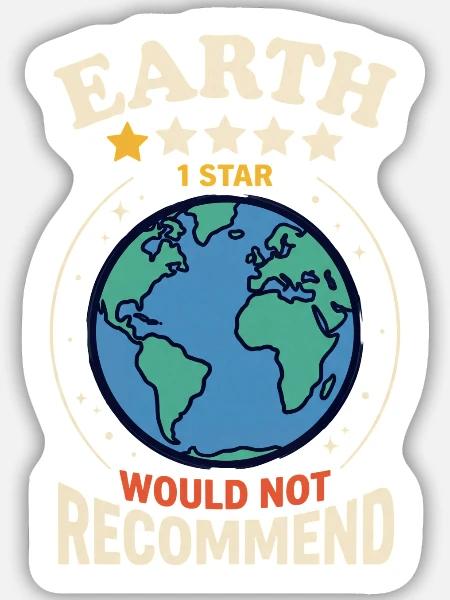 Erde 1 Stern – Nicht Empfohlen - Sticker Größe M (15 x 15 cm) - Mattweiß