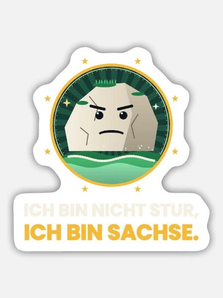 SACHSEN NICHT STUR BIN SACHSE - Sticker Größe M (15 x 15 cm) - Mattweiß