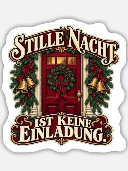 StilleNacht Türwarnung - Sticker Größe M (15 x 15 cm) - Mattweiß